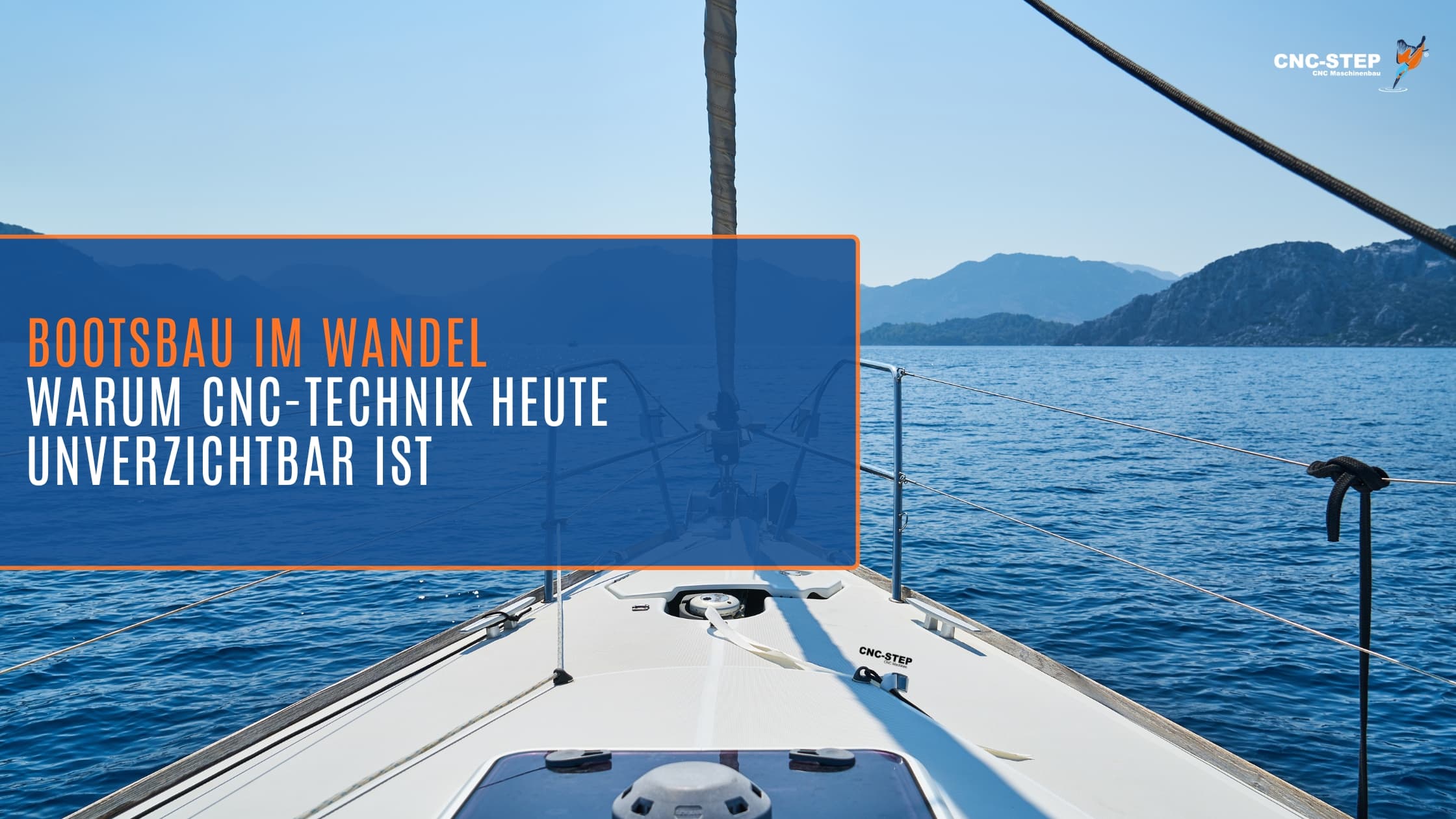Bootsbau im Wandel - warum CNC-Technik heute unverzichtbar ist
