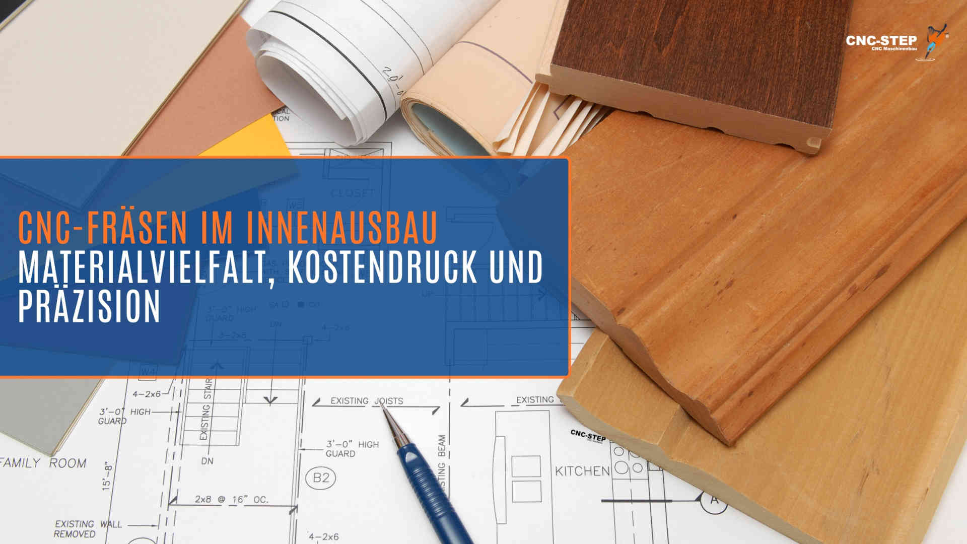 CNC-STEP Küchenbau im Wandel